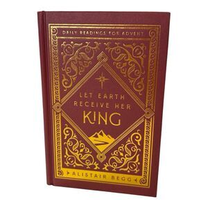 NEW LET EARTH RECEIVE HER KING : Daily Readings for Advent Hardcover Book 2024